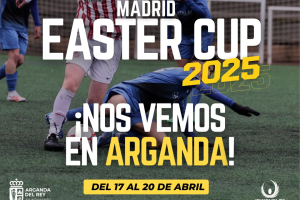 Arganda del Rey acogerá en 2025 la segunda edición de la Madrid Easter Cup
